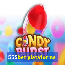 555bet plataforma